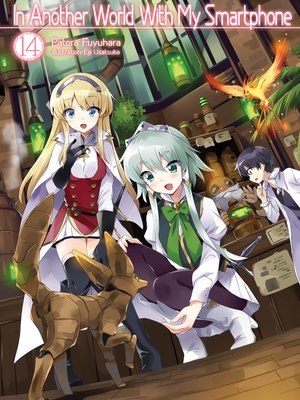 In Another World With My Smartphone, Volume 14 - ebook
